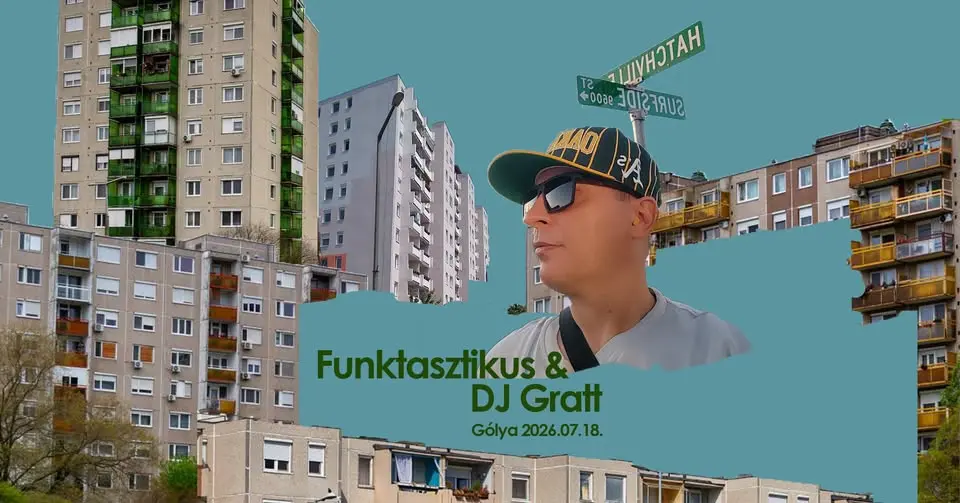 Funktasztikus & DJ Gratt koncert Budapesten (Gólya)